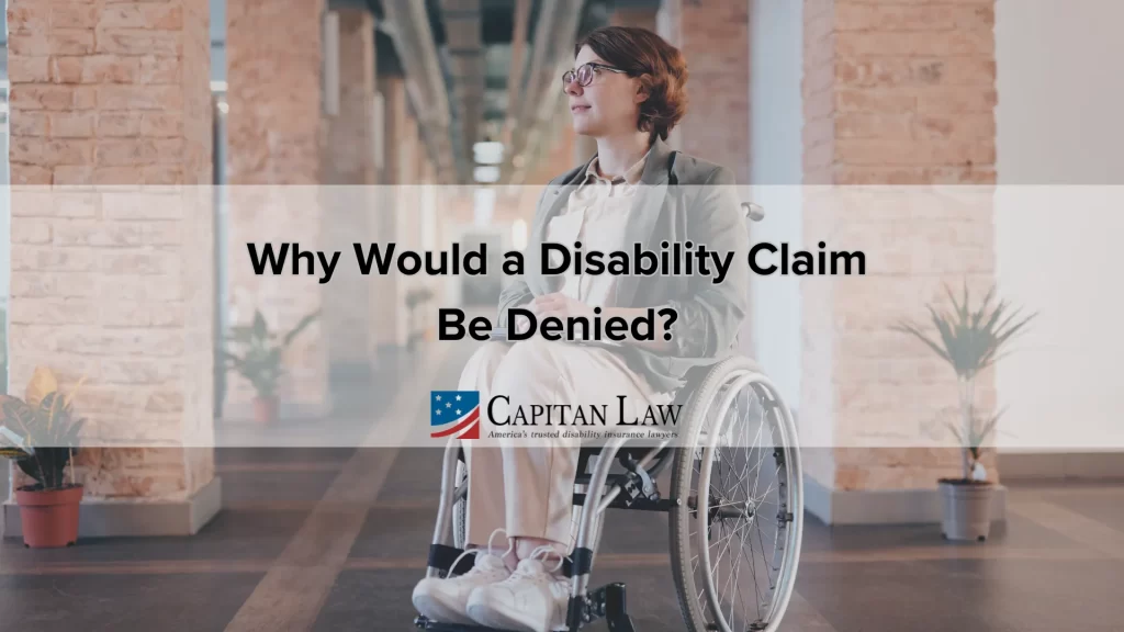 Why Would a Disability Claim Be Denied