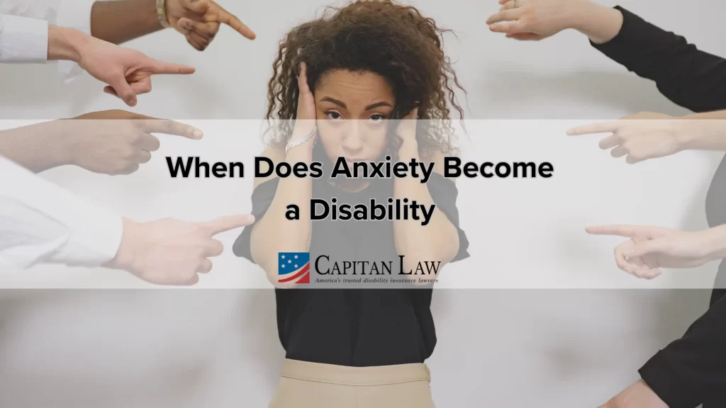 When Does Anxiety Become a Disability
