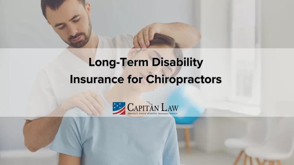 Long-Term Disability Insurance for Chiropractors