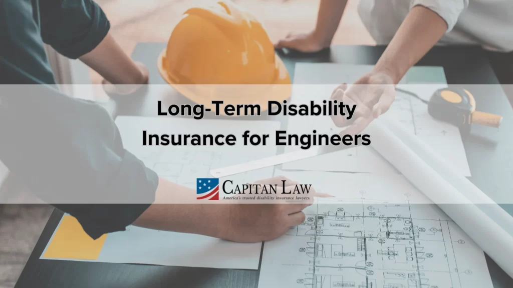 Long-Term Disability Insurance for Engineers
