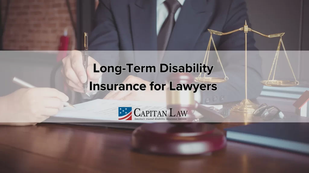 Long-Term Disability Insurance for Lawyers