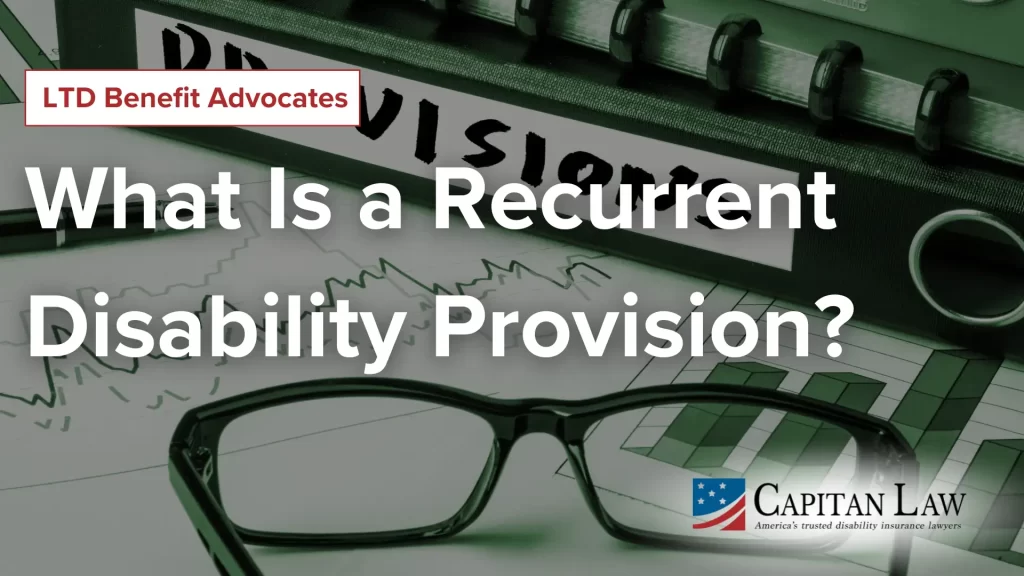 What Is a Recurrent Disability Provision_ image
