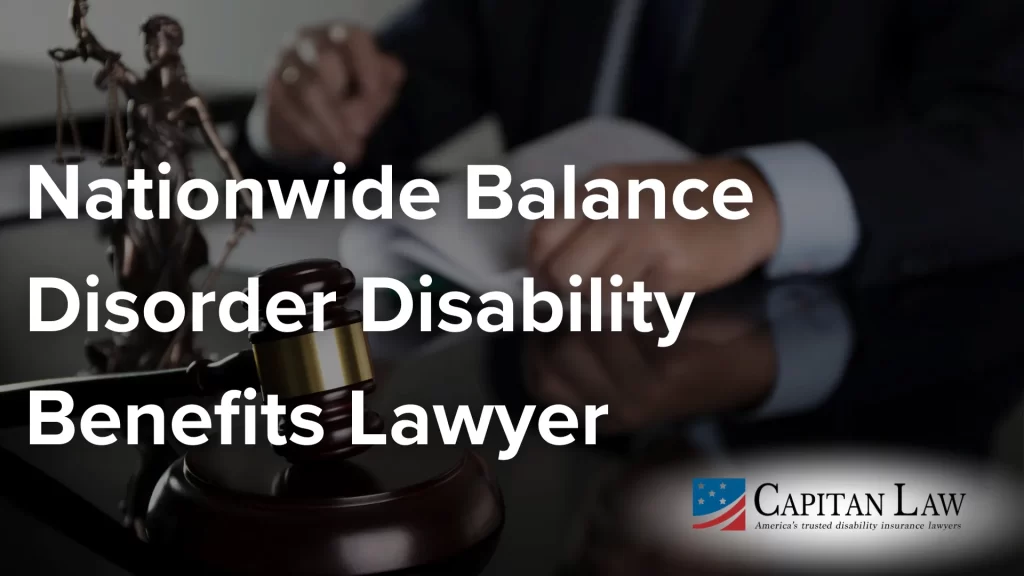 Nationwide Balance Disorder Disability Benefits Lawyer image