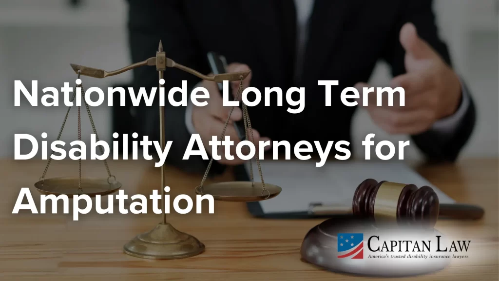 Nationwide Long Term Disability Attorneys for Amputation image