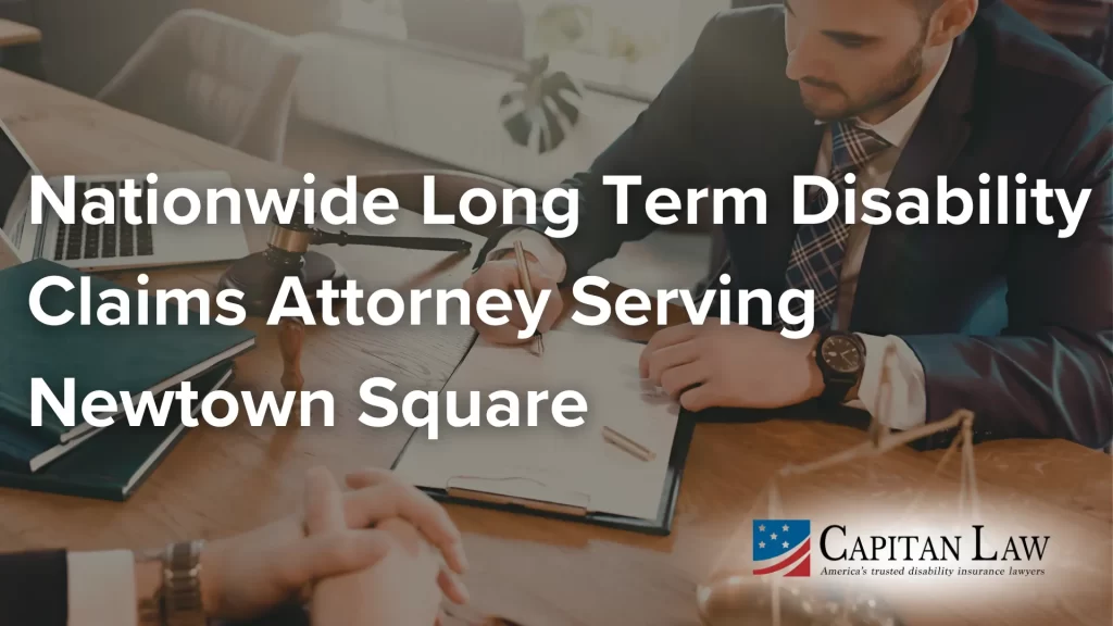 Nationwide Long Term Disability Claims Attorney Serving Newtown Square image