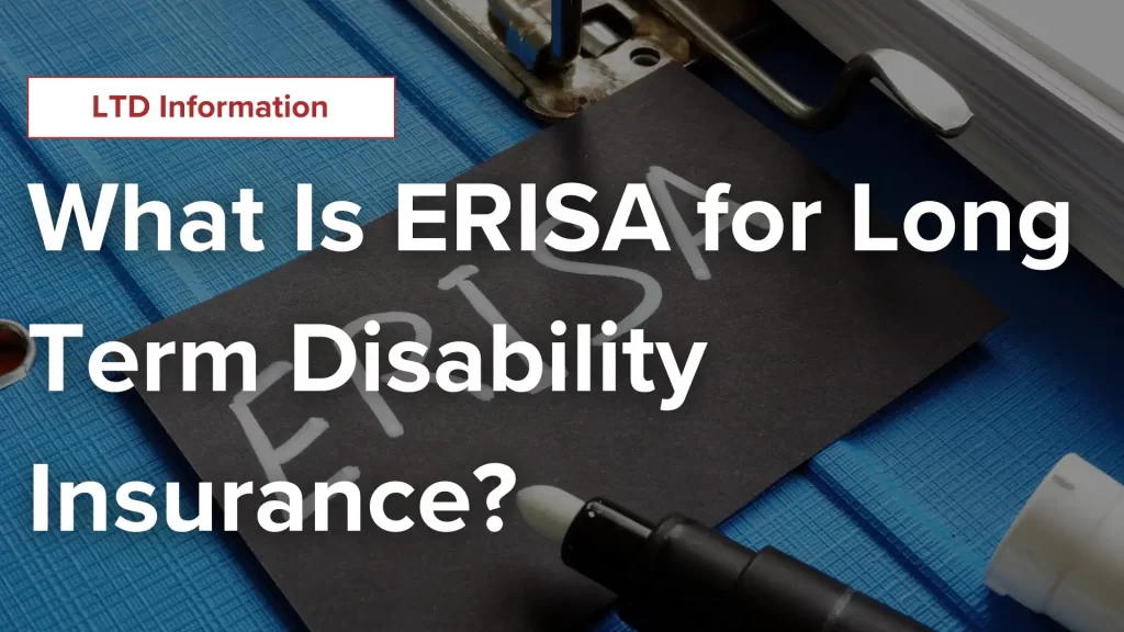 What Is ERISA for Long Term Disability Insurance_ Image