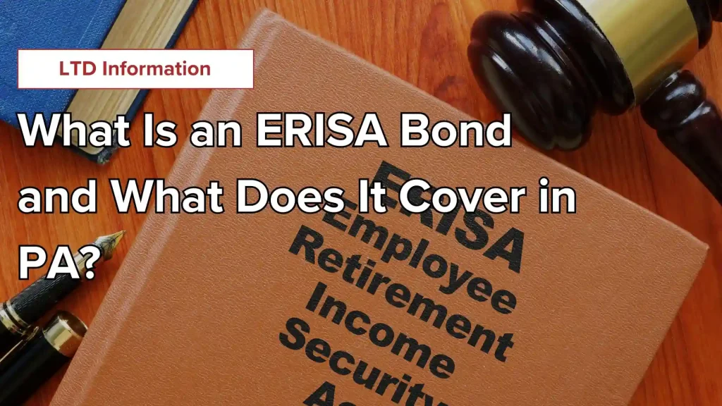 What Is an ERISA Bond and What Does It Cover in PA_ Image